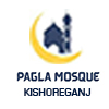 Pagla Mosjid Kishoreganj